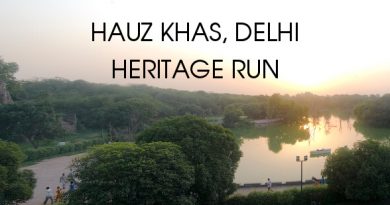 Hauz Khas – South Delhi Heritage Run Hauz Khas – South Delhi Heritage Run
